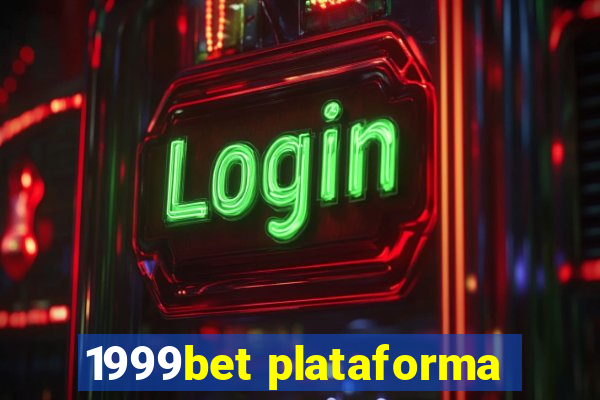 1999bet plataforma